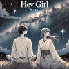 Hey girl