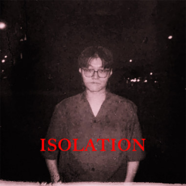 ISOLATION