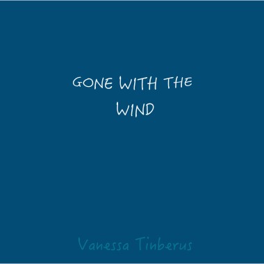 Gone with the wind