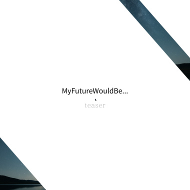 0827Demo6_FutureTeaser
