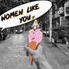 Wayne-Woman like you