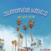 SUMMER VIBES
