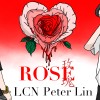LCN - 玫瑰 Ft. PeterLin