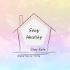 Stay Healthy, Stay Safe (demo)