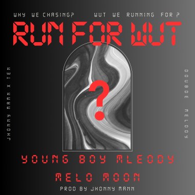 RUN FOR WUT?