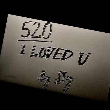 520 I loved you
