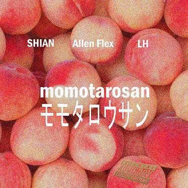 SHIAN X LH - MOMOTAROSAN