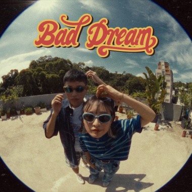 BAD DREAM