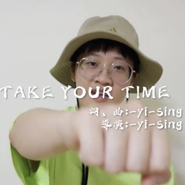 take your time