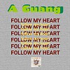 A Guang-Follow My Heart