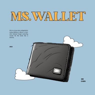 Ms.Wallet 沃勒小姐