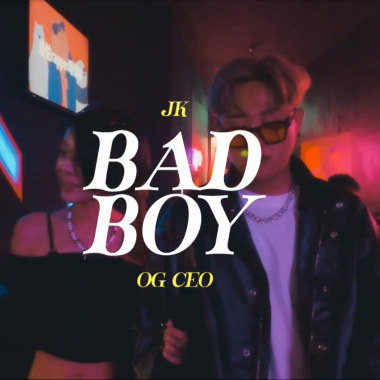 JK凱翔【BAD BOY 壞男孩】ft. 歐吉虎 OGCEO261