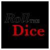 Roll The Dice