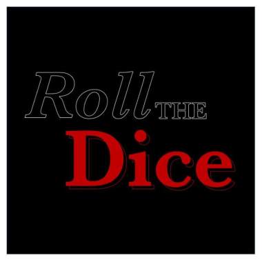 Roll The Dice