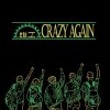 再瘋狂一遍 Crazy Again