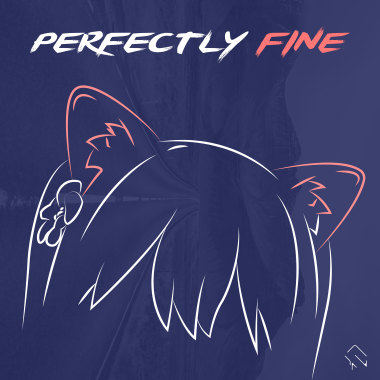 Perfectly Fine