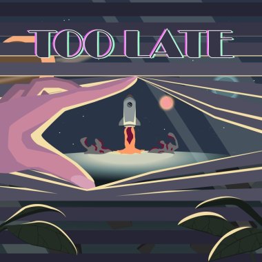 Too late(DEMO)