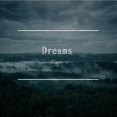 Dreams