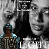 給我留下來 StayLight (情勒GASLIGHT x STAY-Remix)
