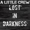 Lost in Darkness