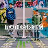 Feathers Rising (w/ JDBeatz)