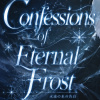 Confessions of Eternal Frost