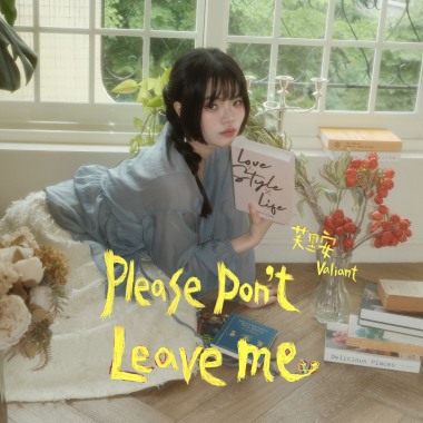 Please don't leave me