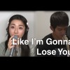 Like I'm Gonna Lose You