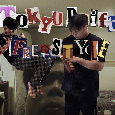 東京甩尾 TOKYO DRIFT Freestyle