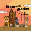 摩城小事 Motown Stories（demo）