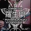 羅生門RASHOMON - 7 STRINGS DROP E METALCORE