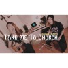 Take me to church_Cover