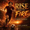 Rise with the fire(Portuguese-English)