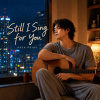 Still I Sing for You