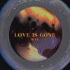 Blue -《 怎麼會沒有了愛  Love Is Gone 》Demo