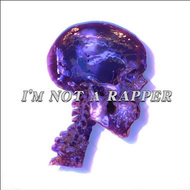 Blue -《 I’m Not A Rapper 》Demo