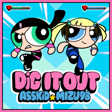《DIG IT OUT》feat. 水水Mizu98