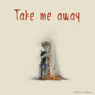 05-Take me away