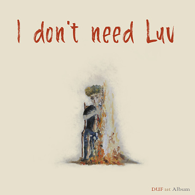 02-I Don't need Luv