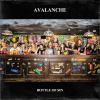 Avalanche - Bottle Of Sin