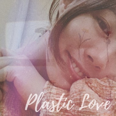 Plastic Love / 竹内 まりや ( cover )