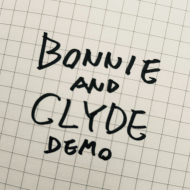 我倆沒有明天 Bonnie and clyde（Acoustic Demo）