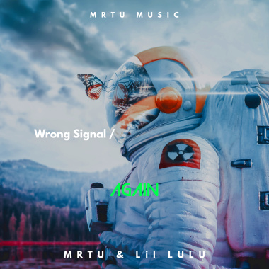 MRTU & Lil LULU - Again