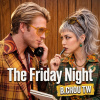 The Friday Night