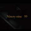 Good 9 - Ninety-nine  (99)
