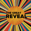 The Great Reveal