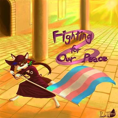 Fighting for Our Peace