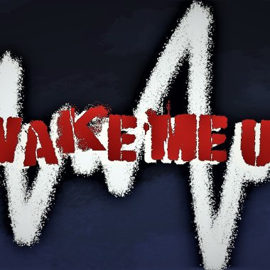 Wake me up