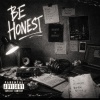 BE HONEST