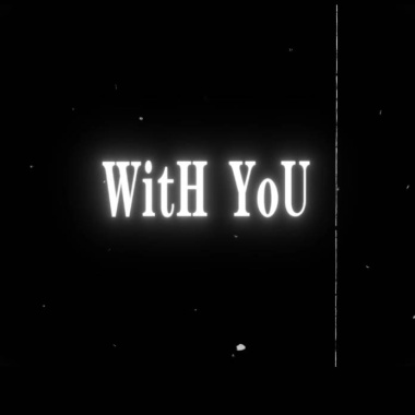 WitH YoU